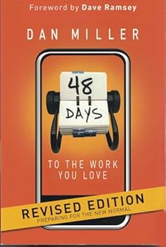 48 Days to the Work You Love: Preparing for the New Normal