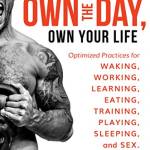 Own the Day, Own Your Life