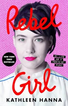 Reel Girl: My Life as a Feminist Punk