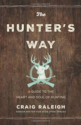 The Hunter’s Way