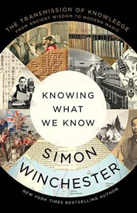 Knowing What We Know: The Transmission of Knowledge: From Ancient Wisdom to Modern Magic