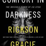 Comfort in Darkness: The Invisile Power of Jiu Jitsu