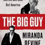 The ig Guy: How a President and His Son Sold Out America