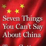 Seven Things You Can't Say Aout China