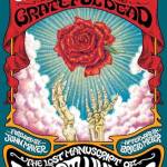 The Silver Snarling Trumpet: The irth of the Grateful Dead—The Lost Manuscript of Roert Hunter