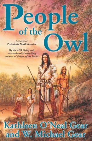 People of the Owl: A Novel of Prehistoric North America