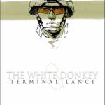 Terminal Lance (The White Donkey)
