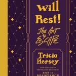 We Will Rest!: The Art of Escape (Rest Is Resistance, k. 2)