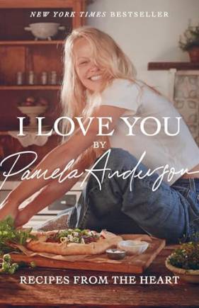 I Love You: Recipes From the Heart