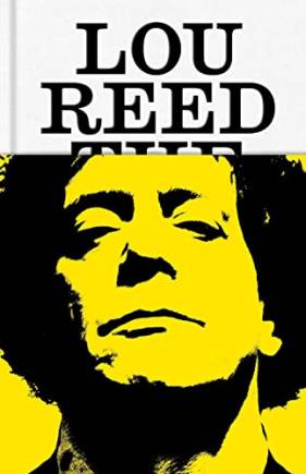 Lou Reed: The King of New York