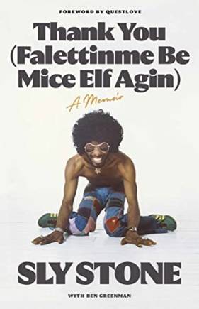 Thank You (Falettinme e Mice Elf Agin): A Memoir