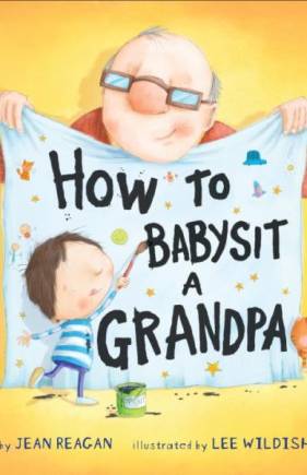 How to Babysit a Grandpa