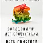 Imagine It Forward: Courage, Creativity, and the Power of Change