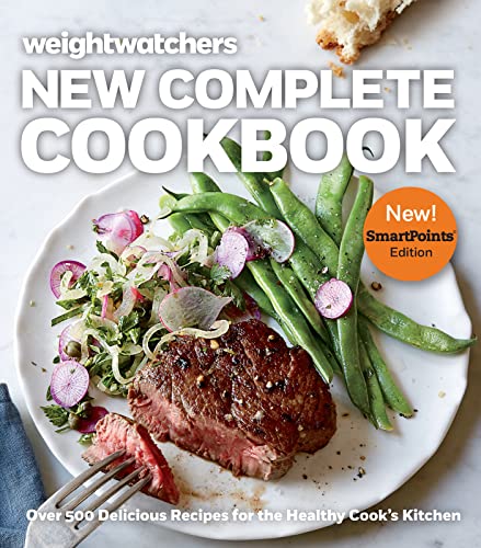Weight Watchers New Complete Cookbook: Over 500 Delicious Recipes for the Healthy Cook's Kitchen