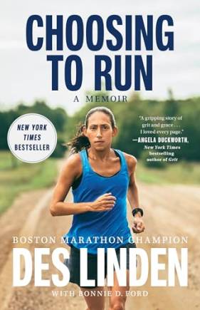 Choosing to Run: A Memoir
