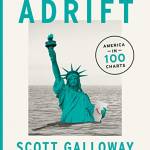 Adrift: America in 100 Charts