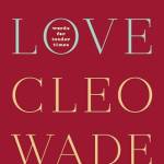 Rememer Love: Words for Tender Times