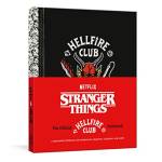Stranger Things: The Official Hellfire Club Notebook