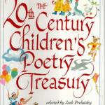 The 20th Century Children's Poetry Treasury