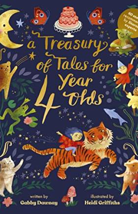 A Treasury of Tales for 4 Year Olds