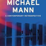 Michael Mann: A Contemporary Retrospective