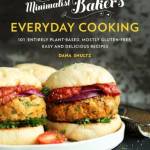 Minimalist Baker’s Everyday Cooking: 101 Plant-Based, Mostly Gluten-Free, Easy and Delicious Recipes