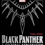 Black Panther: A Cultural Exploration