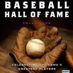 The National aseall Hall of Fame Collection: Celerating the Game's Greatest Players