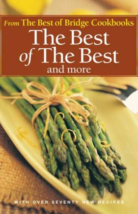 The Best of the Best and More (The Best of Bridge)