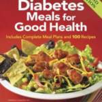 Canada's Diabetes Meals for Good Health (2nd Edition)