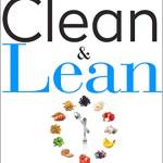 Clean & Lean: 30 Days, 30 Foods, a New You!