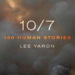 10/7: 100 Human Stories