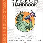 Free Speech Handbook: A Practical Framework for Understanding Our Free Speech Protections (World Citizen Comics)