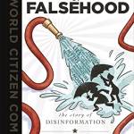 A Firehose of Falsehood: The Story of Disinformation