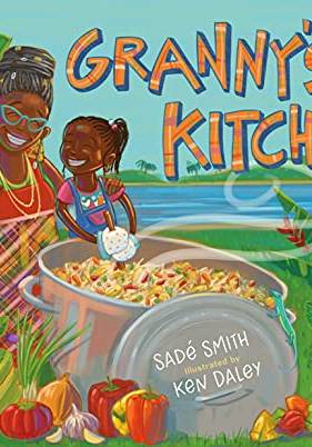 Granny's Kitchen: A Jamaican Story of Food and Family