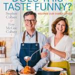 Does This Taste Funny? Recipes Our Family Loves