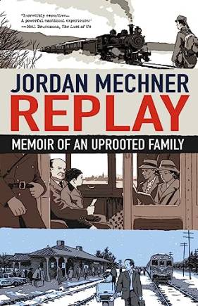 Replay: Memoir of an Uprooted Family