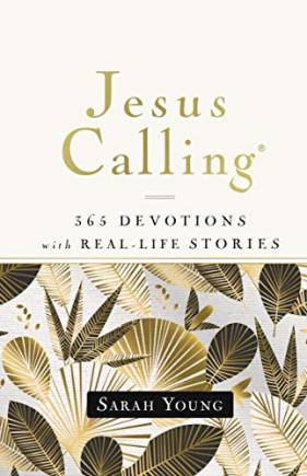 Jesus Calling: 365 Devotions with Real-Life Stories