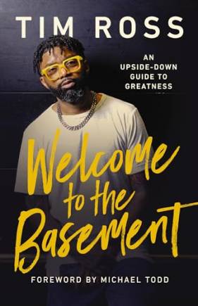 Welcome to the asement: An Upside-Down Guide to Greatness