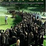 The Match: The Day the Game of Golf Changed Forever