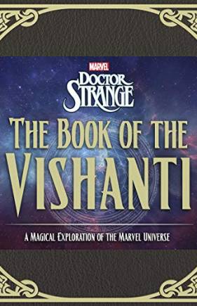 The Book of the Vishanti: A Magical Exploration of the Marvel Universe (Doctor Strange)