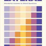 Lateral: Wonderful Answers to Weird Questions