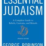 Essential Judaism: Updated Edition: A Complete Guide to eliefs, Customs & Rituals