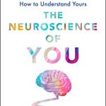 The Neuroscience of You: How Every rain Is Different and How to Understand Yours