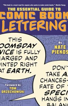 The Essential Guide to Comic Book Lettering