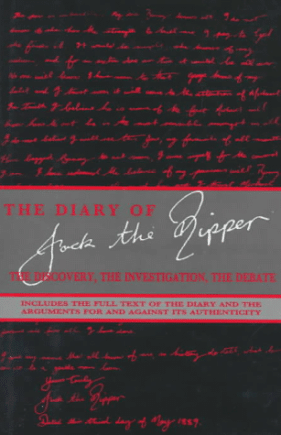The Diary of Jack the Ripper: The Discovery, the Investigation, the Debate