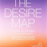 The Desire Map: A Guide to Creating Goals with Soul