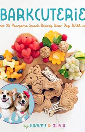 Barkcuterie: 25 Pawsome Snack Boards Your Dog Will Love
