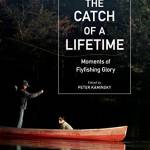 The Catch of a Lifetime: Moments of Flyfishing Glory