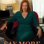 Say More: Lessons From Work, the White House, and the World